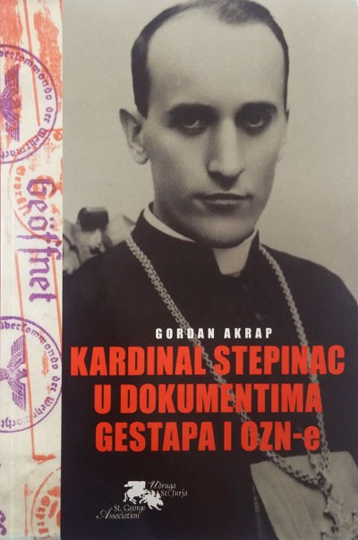 834 kardinal stepinac u dokumentima gestapa i ozn e